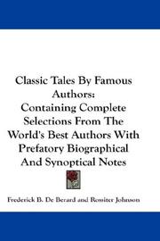 Cover of: Classic Tales By Famous Authors | 