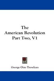 Cover of: The American Revolution Part Two, V1 by George Otto Trevelyan