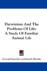 Darwinism And The Problems Of Life by Conrad Guenther