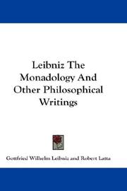 Cover of: Leibniz The Monadology And Other Philosophical Writings by Gottfried Wilhelm Leibniz