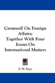 Cromwell on foreign affairs by F. W. Payn