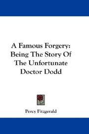 Cover of: A Famous Forgery: Being The Story Of The Unfortunate Doctor Dodd