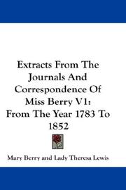 Cover of: Extracts From The Journals And Correspondence Of Miss Berry V1 | Mary Berry