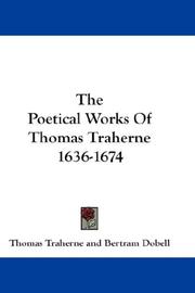 Cover of: The Poetical Works Of Thomas Traherne 1636-1674