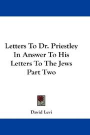 Cover of: Letters To Dr. Priestley In Answer To His Letters To The Jews Part Two