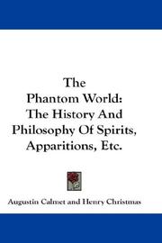 Cover of: The Phantom World by Augustin Calmet