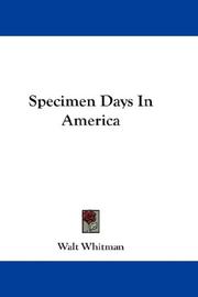 Cover of: Specimen Days In America by Walt Whitman
