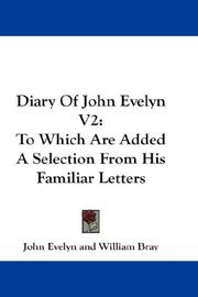 Cover of: Diary Of John Evelyn V2 | John Evelyn