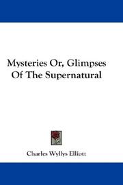 Cover of: Mysteries, or, Glimpses of the supernatural