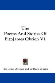 Cover of: The Poems And Stories Of Fitz-James Obrien V1 by Fitz-James O'Brien