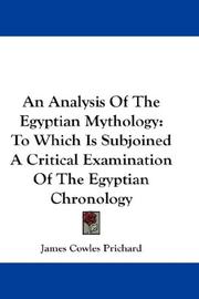 Cover of: An Analysis Of The Egyptian Mythology by Prichard, James Cowles
