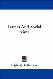 Cover of: Letters And Social Aims by Ralph Waldo Emerson