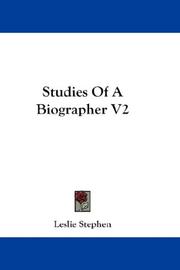 Cover of: Studies Of A Biographer V2