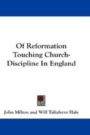 Of reformation touching church-discipline in England