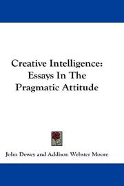 Cover of: Creative Intelligence by John Dewey, Addison Webster Moore