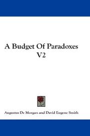 Cover of: A Budget Of Paradoxes V2