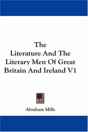 Cover of: The Literature And The Literary Men Of Great Britain And Ireland V1