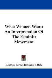 Cover of: What Women Want by Beatrice Forbes-Robertson Hale