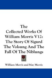 Cover of: The Collected Works Of William Morris V12 by William Morris