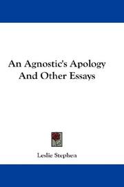 Cover of: An Agnostic's Apology And Other Essays