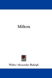 Cover of: Milton by Sir Walter Alexander Raleigh