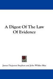 Cover of: A Digest Of The Law Of Evidence