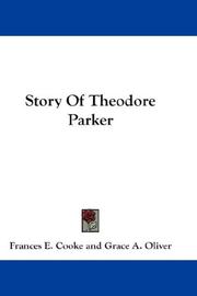 Story of Theodore Parker by Frances E. Cooke