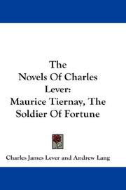 Cover of: The Novels Of Charles Lever by Charles James Lever