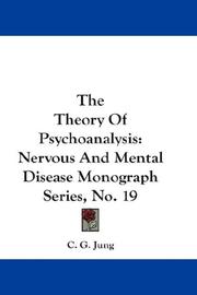 Cover of: The Theory Of Psychoanalysis by Carl Gustav Jung