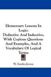 Cover of: Elementary Lessons In Logic by William Stanley Jevons, William Stanley Jevons