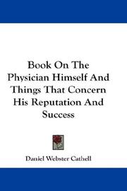 Cover of: Book On The Physician Himself And Things That Concern His Reputation And Success