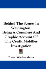 Cover of: Behind The Scenes In Washington by Edward Winslow Martin