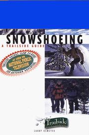 Cover of: Snowshoeing: A Trailside Guide