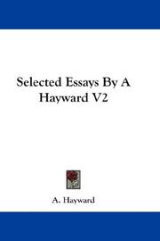 Cover of: Selected Essays By A Hayward V2