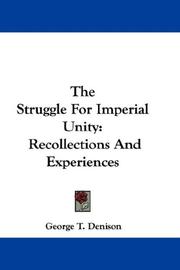 The Struggle For Imperial Unity