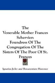The Venerable Mother Frances Schervier by Ignatius Jeiler