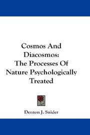 Cover of: Cosmos And Diacosmos | Denton J. Snider