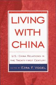 Cover of: Living with China by Ezra F. Vogel, editor.