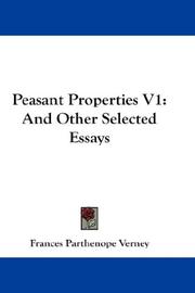 Cover of: Peasant Properties V1: And Other Selected Essays
