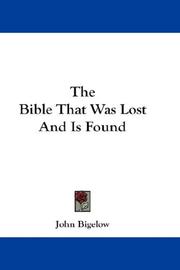 Cover of: The Bible That Was Lost And Is Found