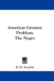 Cover of: Americas Greatest Problem by R. W. Shufeldt