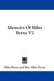 Cover of: Memoirs Of Miles Byrne V2 by Miles Byrne