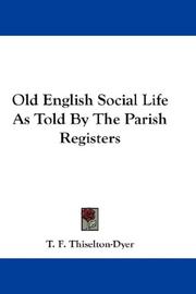 Cover of: Old English Social Life As Told By The Parish Registers