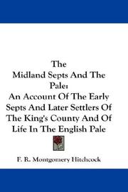 The midland septs and the Pale by F. R. Montgomery Hitchcock