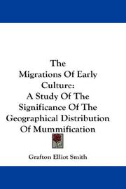 Cover of: The Migrations Of Early Culture by Grafton Elliot Smith