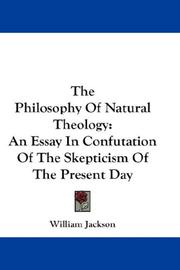 Cover of: The Philosophy Of Natural Theology by William Jackson