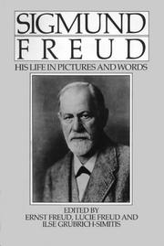 Cover of: Sigmund Freud: His Life in Pictures and Words