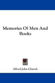 Memories of men and books by Alfred John Church