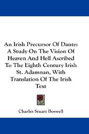An Irish Precursor Of Dante by Charles Stuart Boswell