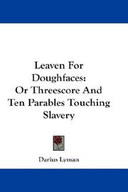 Cover of: Leaven For Doughfaces by Darius Lyman